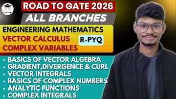 🔥GATE R-PYQ Engineering Mathematics | Vector Calculus | Complex Variable | ONE SHOT  | PrepFusion
