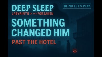 🌙 Deep Sleep: Labyrinth of the Forsaken Part 5: Crossroads & Dark Secrets Horror Let’s Play (Blind)