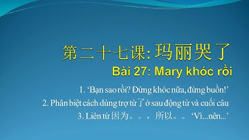 Tự học tiếng Trung cơ bản | Bài 27 Giáo trình Hán ngữ Quyển 2 Alice Chinese