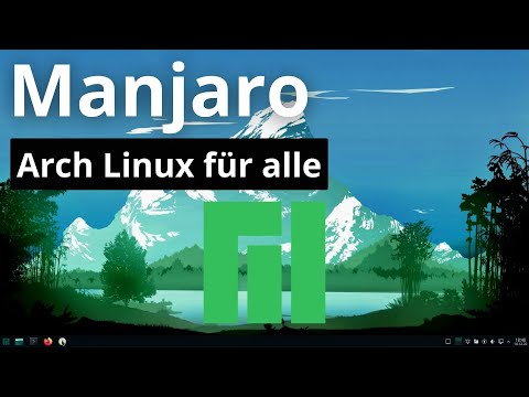 Manjaro getestet - Arch Linux für die gesamte Nutzerschaft?