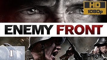 Enemy Front | Playthrough | Part 1 | No Commentary | PC