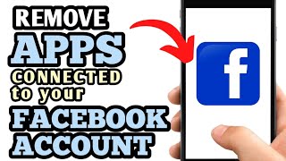 HOW TO REMOVE APPS CONNECTED TO YOUR FACEBOOK ACCOUNT / UNLINK APPS FROM FACEBOOK