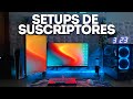 REVISANDO SETUPS De SUSCRIPTORES (Setups Gaming y De Productividad)