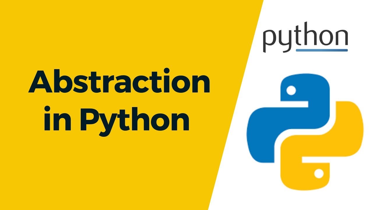 Python Tutorial 25 Abstraction In Python Youtube