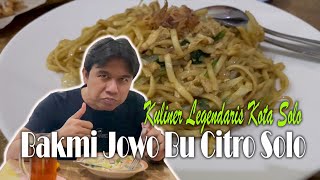 Bakmi Jowo Bu Citro Tipes | Kuliner Legendaris Solo