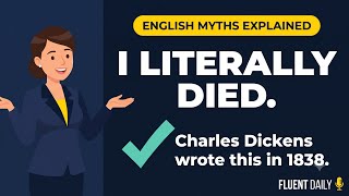 Information 'Literally' Has Been Used This Way Since 1838 | English Myths Explained | English Podcast News