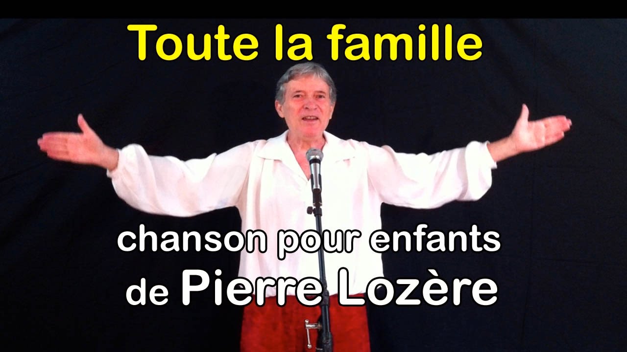 Toute la famille de Pierre Lozre