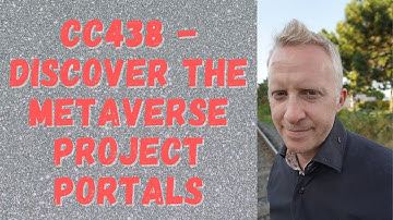 CC438 - Discover the Metaverse Project Portals