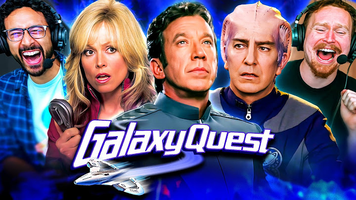 GALAXY QUEST (1999) IS A PERFECT COMEDY! MOVIE REACTION! Tim Allen | Alan Rickman | Sigourney Weaver
