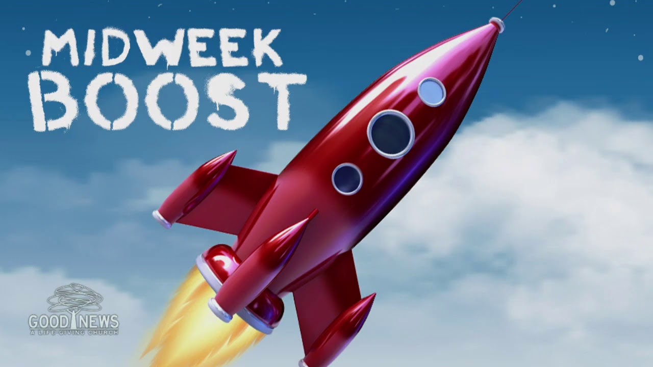Midweek Boost June 12, 2019 - YouTube