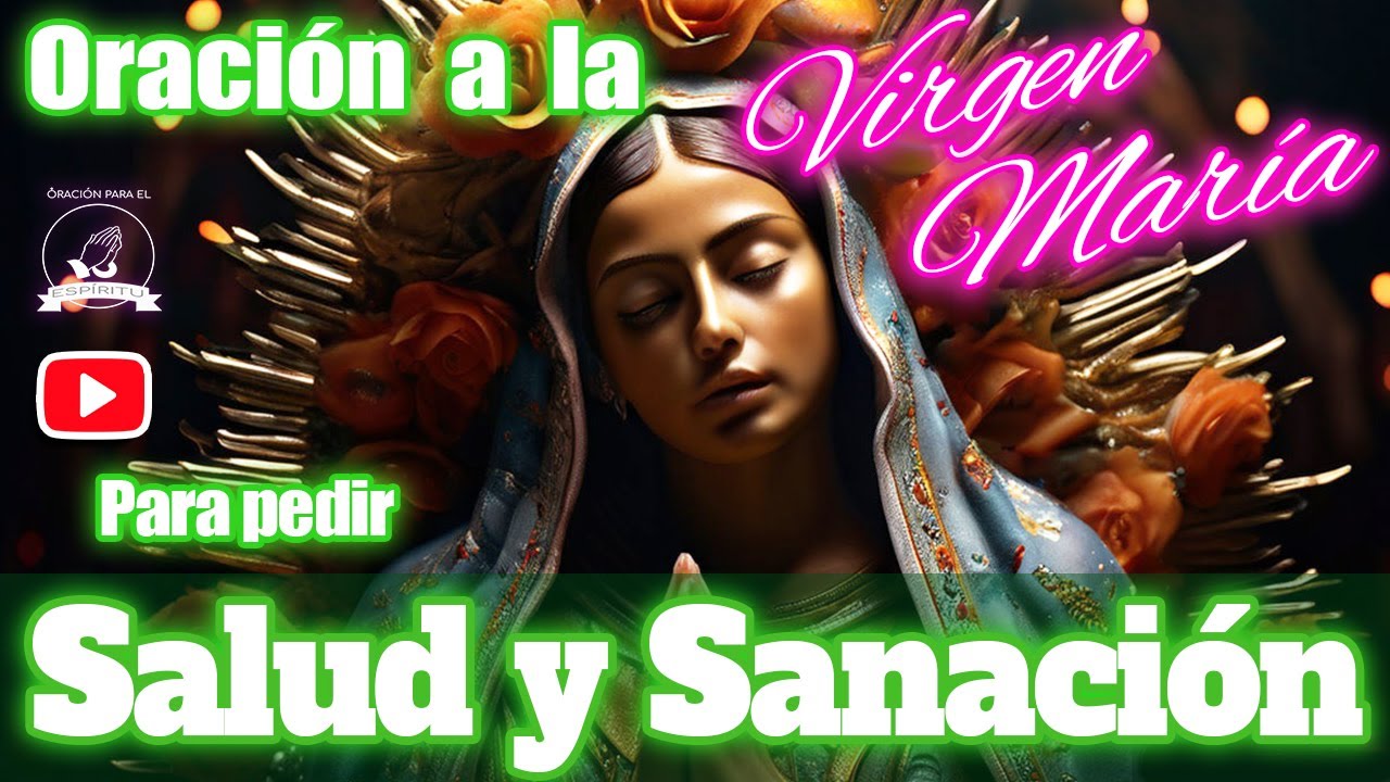 🙏🕊️ Oración Milagrosa a la Virgen de Guadalupe para pedir Salud y ...