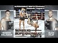  series ko   part 9   superkombat  alex filip vs  roman palamar