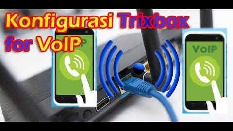 Konfigurasi VOIP di Virtualbox Dengan Trixbox