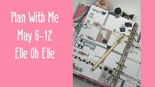 Plan With Me May 6-12 Elle Oh Elle A5 The Planning Accessory