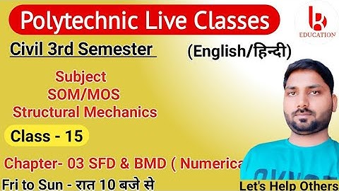 Structural Mechanics/SOM | Chapter-3 | Class 15 | 3rd Semester | Civil 3rd Semester by Brijesh Sir