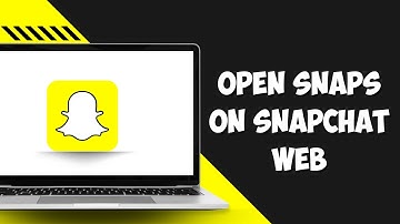 How To Open Snaps On Snapchat Web 2023
