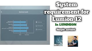 System requirement for Lumion 12 System requirement for Lumion 12