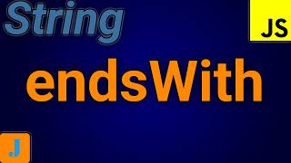 JavaScript endsWith