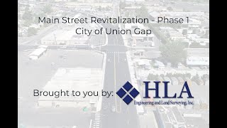 HLA Engineering and Land Surveying, Inc. - Union Gap Main Street Revitalization Project