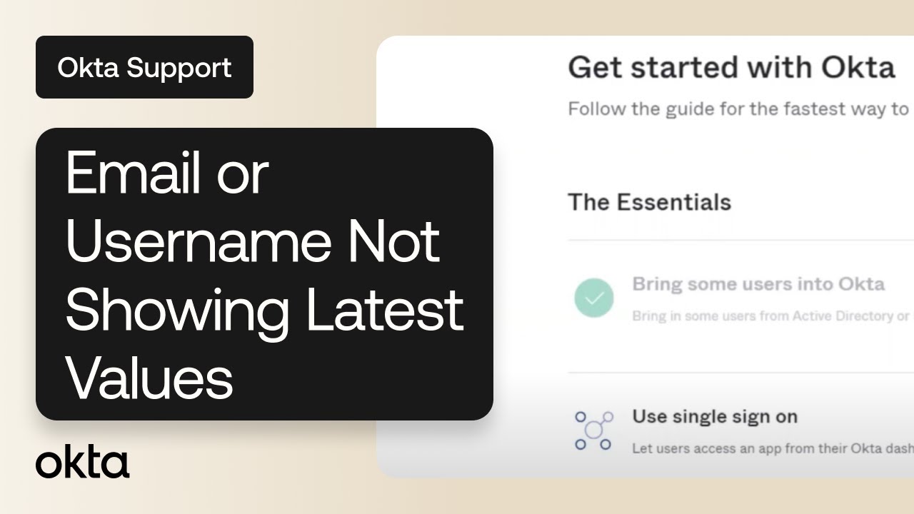Email or Username Not Showing Latest Values | Okta Support - YouTube