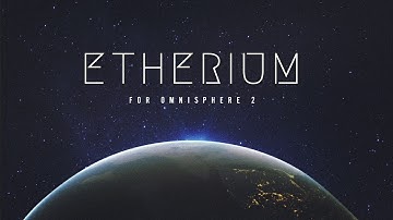 Etherium for Omnisphere 2