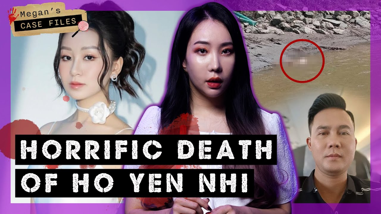 Vietnamese pageant queen dismembered, thrown in Red River for not paying debt｜Death of Hồ Yến Nhi