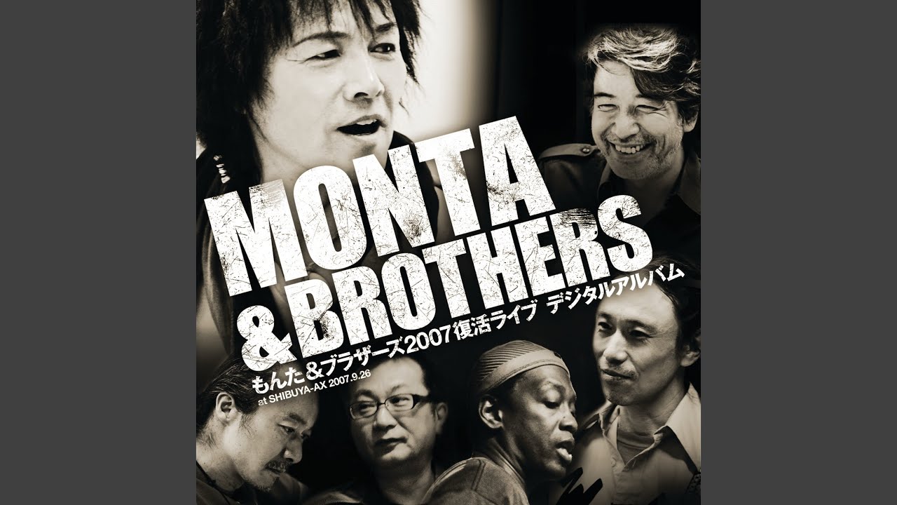 ライブ帝国 もんた＆ブラザーズ YouTube