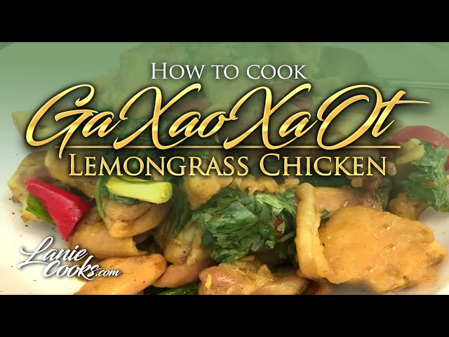 Recipes Main Dish How To Make Ga Xao Xa Ot