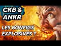 Ckb  ankr  les configs explosives  