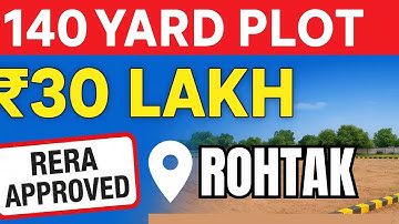 Plot in Rohtak ₹30 Lakh Only || RERA APPROVED PLOTS WITH 100 Acres Township ||