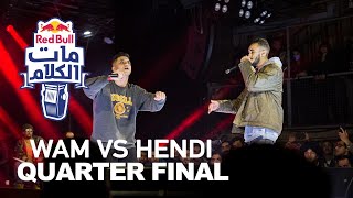 Red Bull Mat El Kalam | OMAR WAM Vs HENDI ( ريد بٌل مات الكلام )