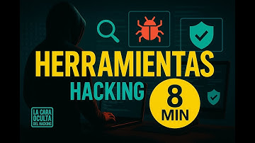 Herramientas de HACKING explicadas en 8 minutos | La guía esencial del hacker ético