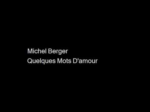Michel Berger - Quelques Mots D'amour