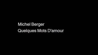 Michel Berger - Quelques Mots D'amour