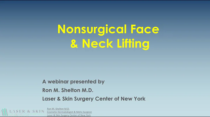 Non-surgical Facelift and neck lift - A webinar wi...