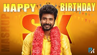 Sivakarthikeyan Birthday Special Mashup | Tribute to Prince SK | FEB 17 | PK_CUTS | Praveen Cuts