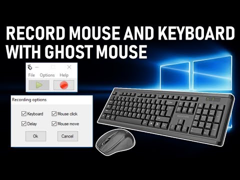 Ghost Mouse and Keyboard Recorder - Installation Guide and Test 2019