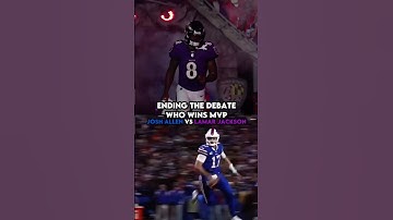 Ending The Debate: Who Wins MVP Lamar Jackson or Josh Allen #shorts #nfl