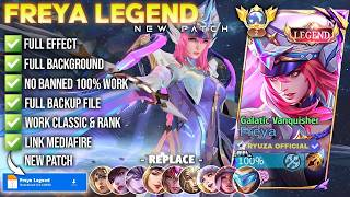 NEW Script Skin Freya Legend - Galastic No Password | Full Effect Voice Patch Terbaru