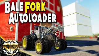 BALE FORK AUTLOADER : SQUARE OR ROUND BALES - Farming Simulator 19 Gameplay - EP 8