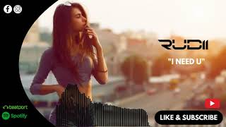 Rudii - I Need U (Extended Mix) #rudii