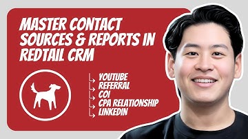 Master Contact Sources & Reports in Redtail CRM | How to Track Marketing ROI