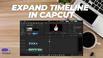 How To Expand Timeline On CapCut In Windows 11 PC - Detailed Tutorial