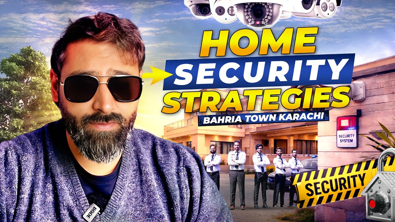 Home Security Rules in Bahria Town Karachi | Do’s & Don’ts Explained ...
