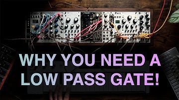 Exploring low pass gates with the MAKE NOISE LxD