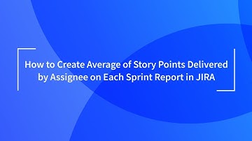 Average of Story Points Delivered by Assignee on Each Sprint Report in Jira