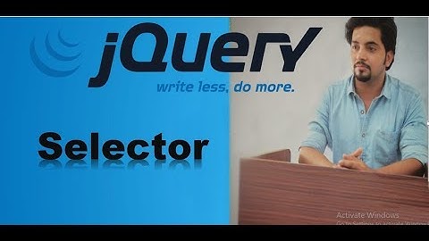JQuery selectors to target html elements - Learn JQuery in Hindi
