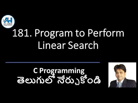 181.Program to Perform Linear Search | C Programming in Telugu