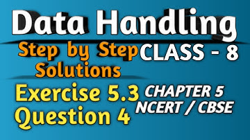 Q 4 - Ex 5.3 - Data Handling - NCERT Maths Class 8th - Chapter 5