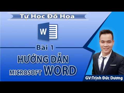 #1 Hướng dẫn sử dụng Word 2021, 2019, 2016, 2013, 2010 cho người mới bắt đầu Mới Nhất